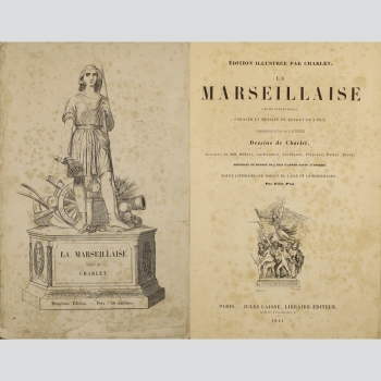 La Marseillaise. Édition illustrée par Charlet. 1841 - Extrem selten !