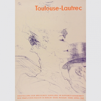 Toulouse-Lautrec. Sehr seltenes Ausstellungplakat von 1965.