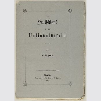 Gustav Andreas Lautier. Deutschland und der Nationalverein. 1862 Extrem selten