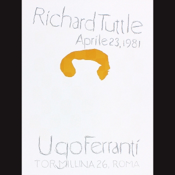 Tuttle, Richard: Galleria Ferranti, 1981