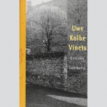 Kolbe, Uwe: Vineta. Gedichte. Vom Autor datiert und signiert