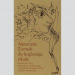 Zornack, Annemarie: Die langbeinige Zikade. Mit sign. Or.-Grafik