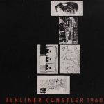 Berliner Künstler 1960. Im Pavillon der Kunst unter den Linden
