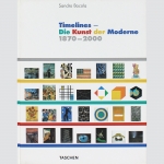 Bocala, Sandro: Timelines - Die Kunst der Moderne 1870-2000.