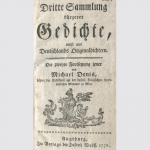 Dritte Sammlung kürzerer Gedichte Deutschlands Originaldichtern... M. Denis 1776
