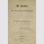 Fallersleben: 37 Lieder für das junge Deutschland - EA 1848