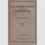 Die deutschen Juden im Weltkriege, EA 1918, extrem selten