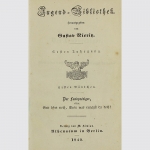 Gustav Nieritz. Jugend-Bibliothek. Sehr seltener 1. Jahrgang - 1840