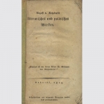 Kotzebues literarisches u. politisches Vermächtnis 1819