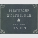 Plastische Weltbilder - Serie II - Italien
