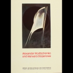 Rodtschenko, Alexander / Warwara Stepanowa. Ausstellungsplakat 1983