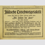 Antisemitischer Handzettel Nr. 48. Jüdische Totschweigetaktik. 1919