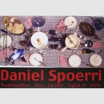 Spoerri, Daniel: Ausstellung Kunsthaus Wien 2003