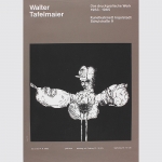 Tafelmaier, Walter: Das druckgrafische Werk 1963-1965.